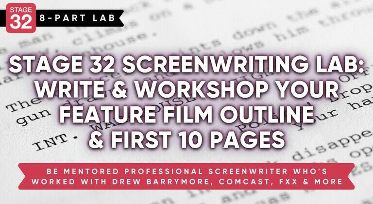 Stage 32 Screenwriting Lab: Write And Workshop… - Stage 32