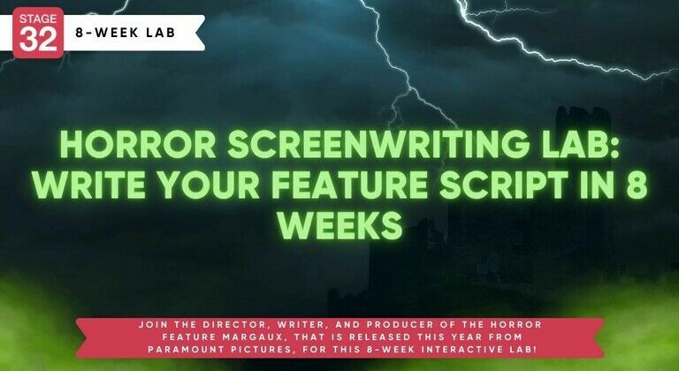 Horror Screenwriting Lab: Write Your Feature S… - Stage 32