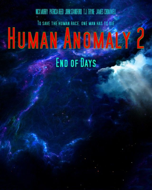 HUMAN ANOMALY 2 - END OF DAYS