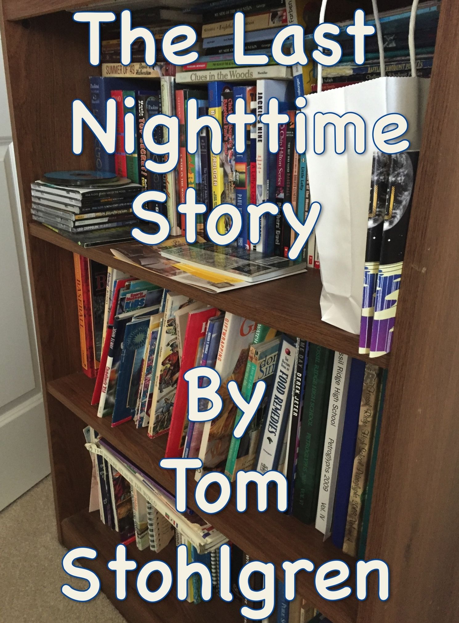 THE LAST NIGHTTIME STORY