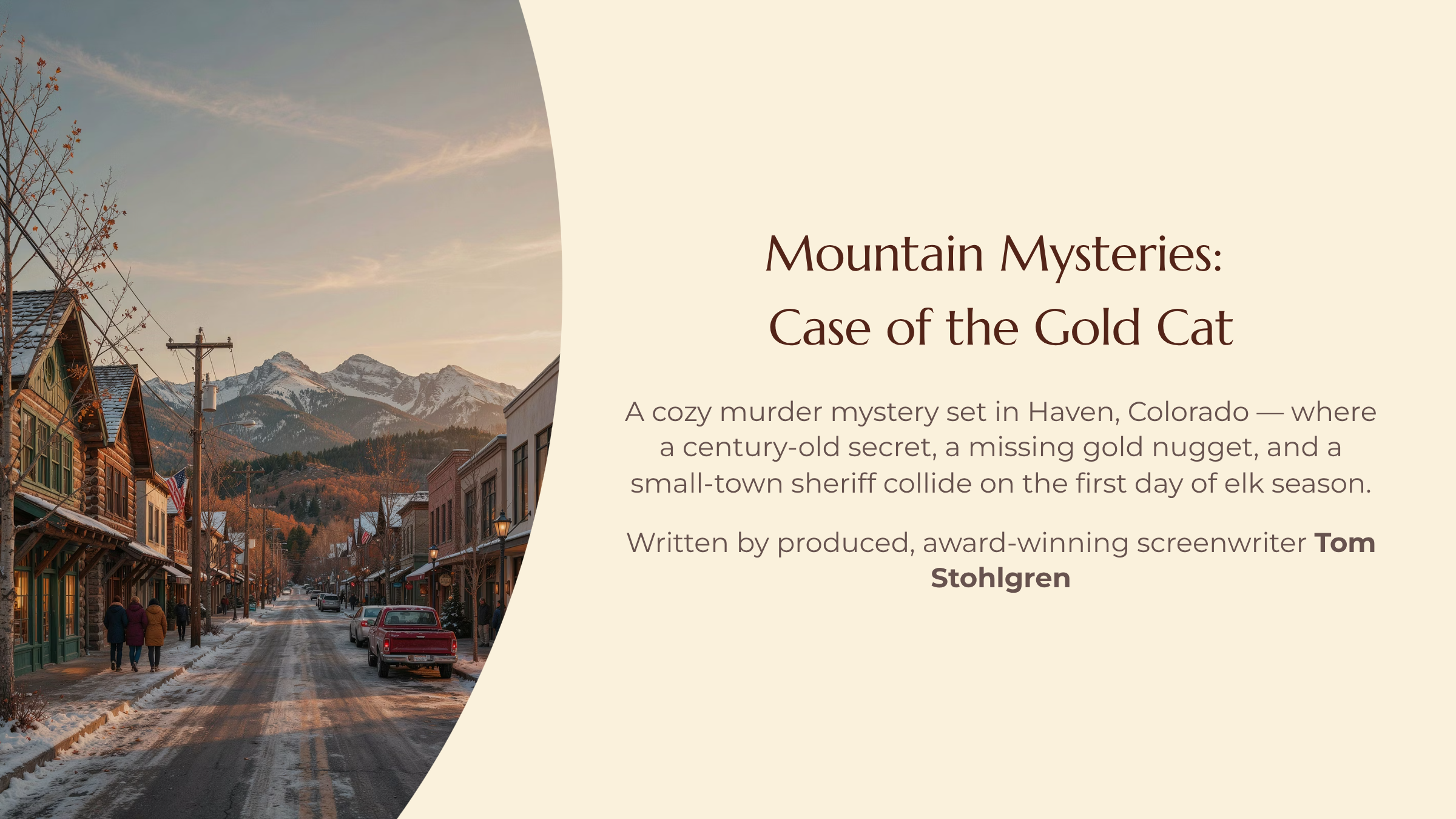 MOUNTAIN MYSTERIES: THE CASE OF THE GOLD CAT