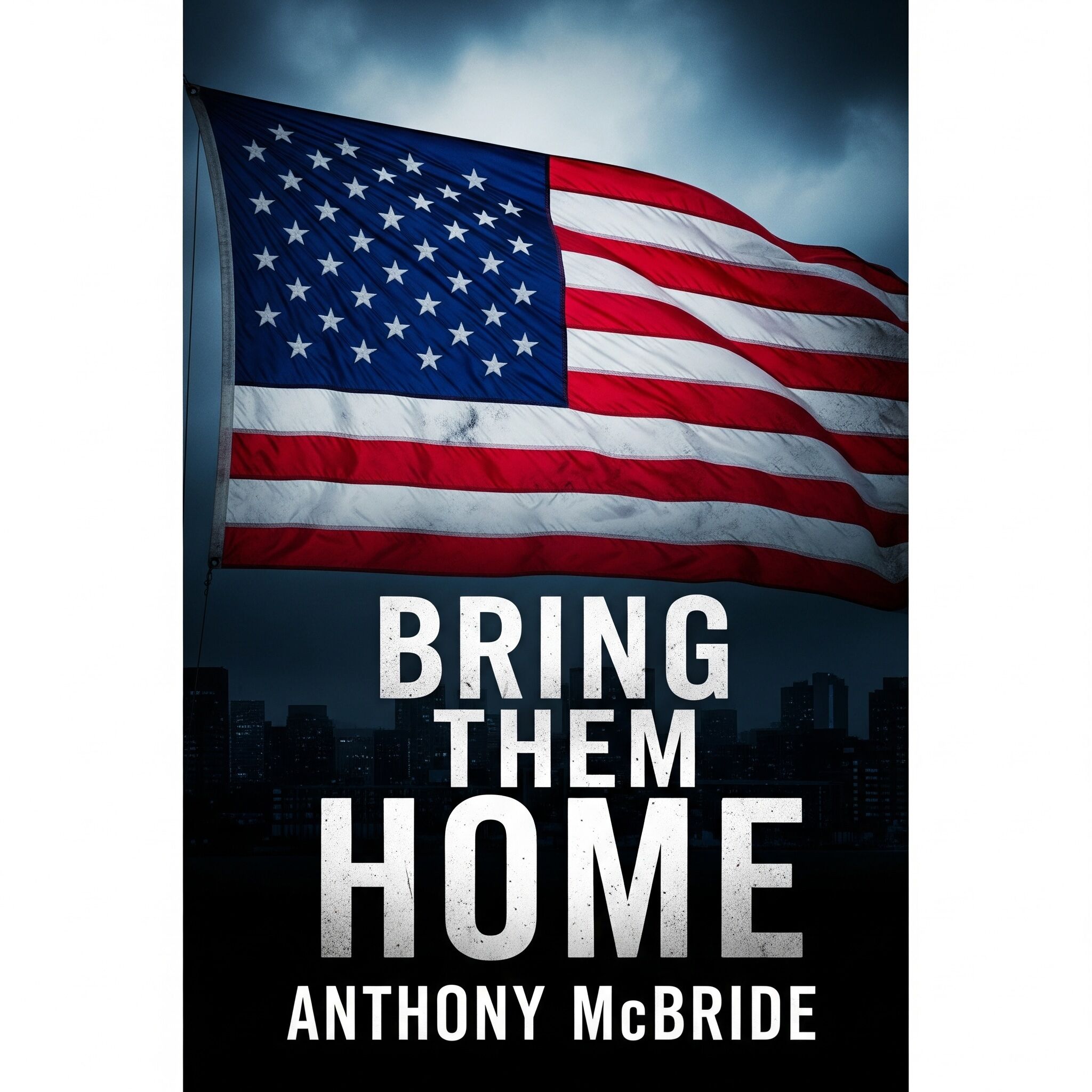 BRING THEM HOME