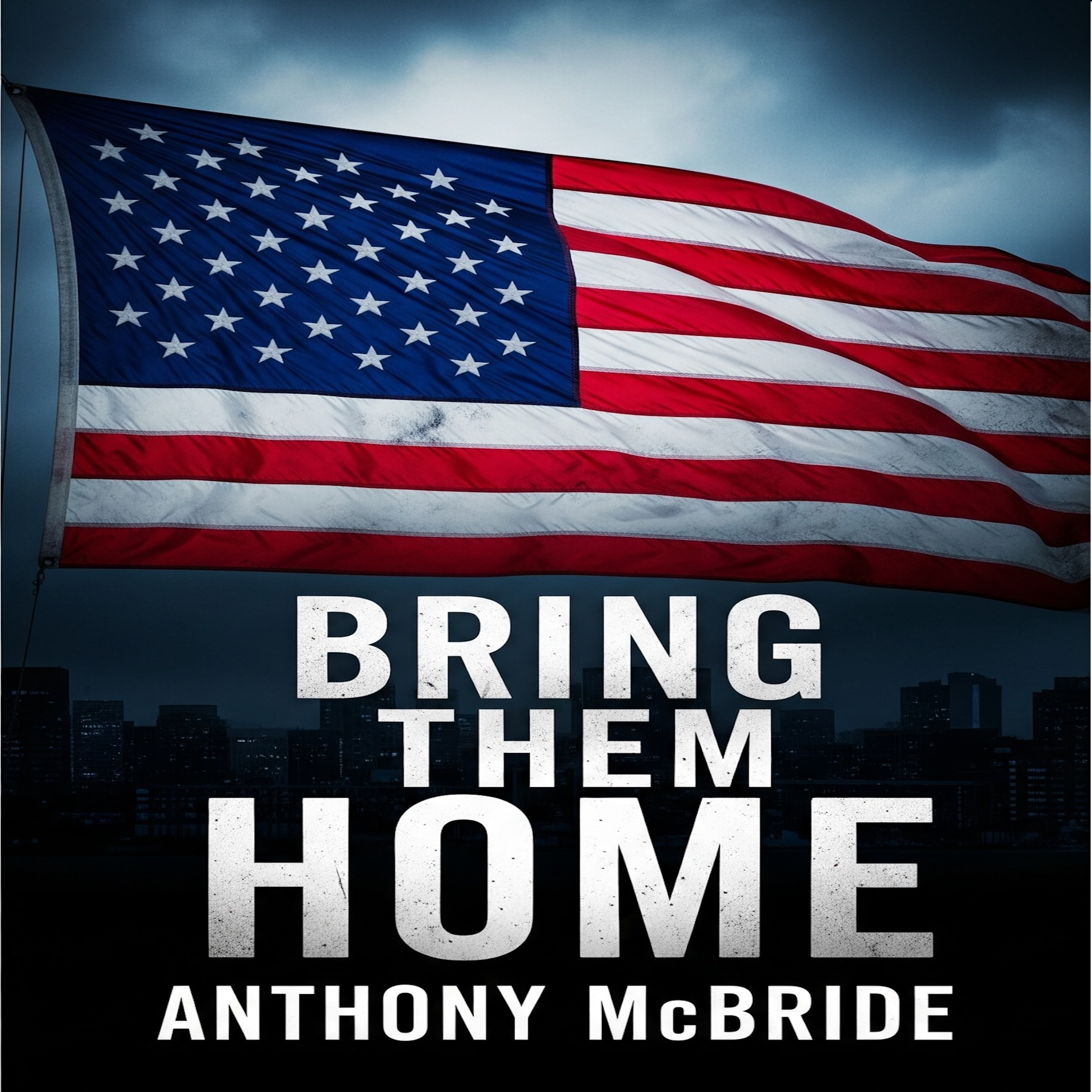 BRING THEM HOME