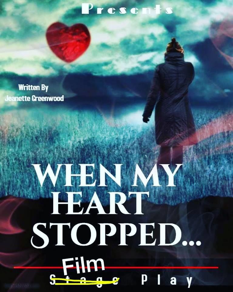 WHEN MY HEART STOPPED...
