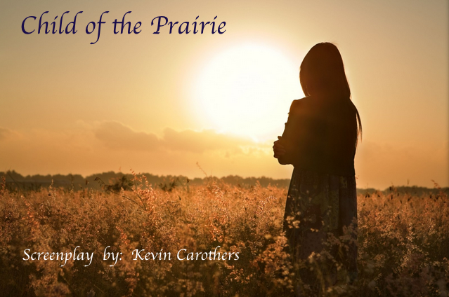 CHILD OF THE PRARIE