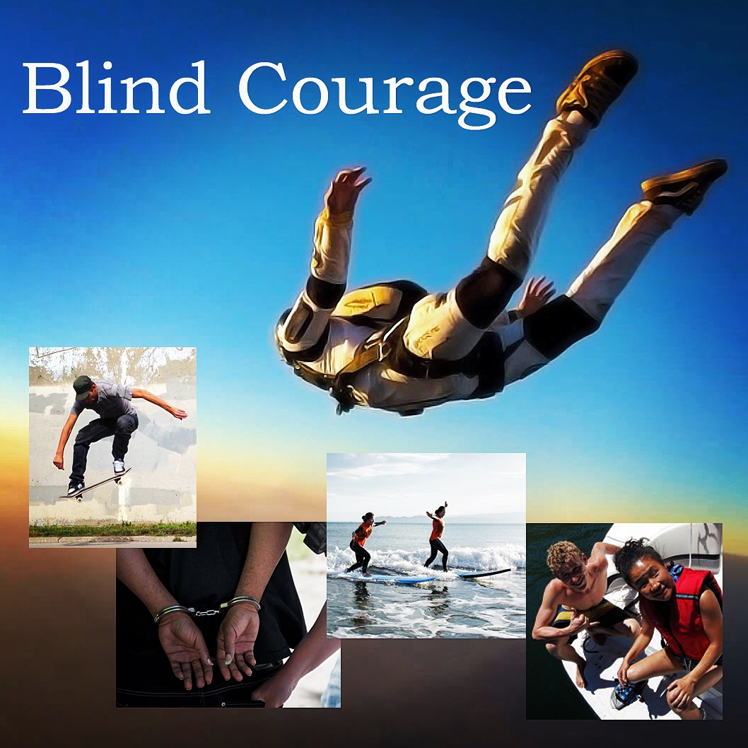 BLIND COURAGE