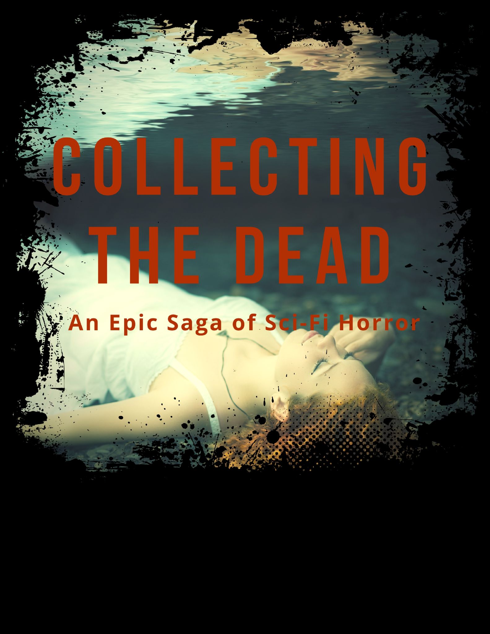 COLLECTING THE DEAD BY PATRICIA HICKMAN
