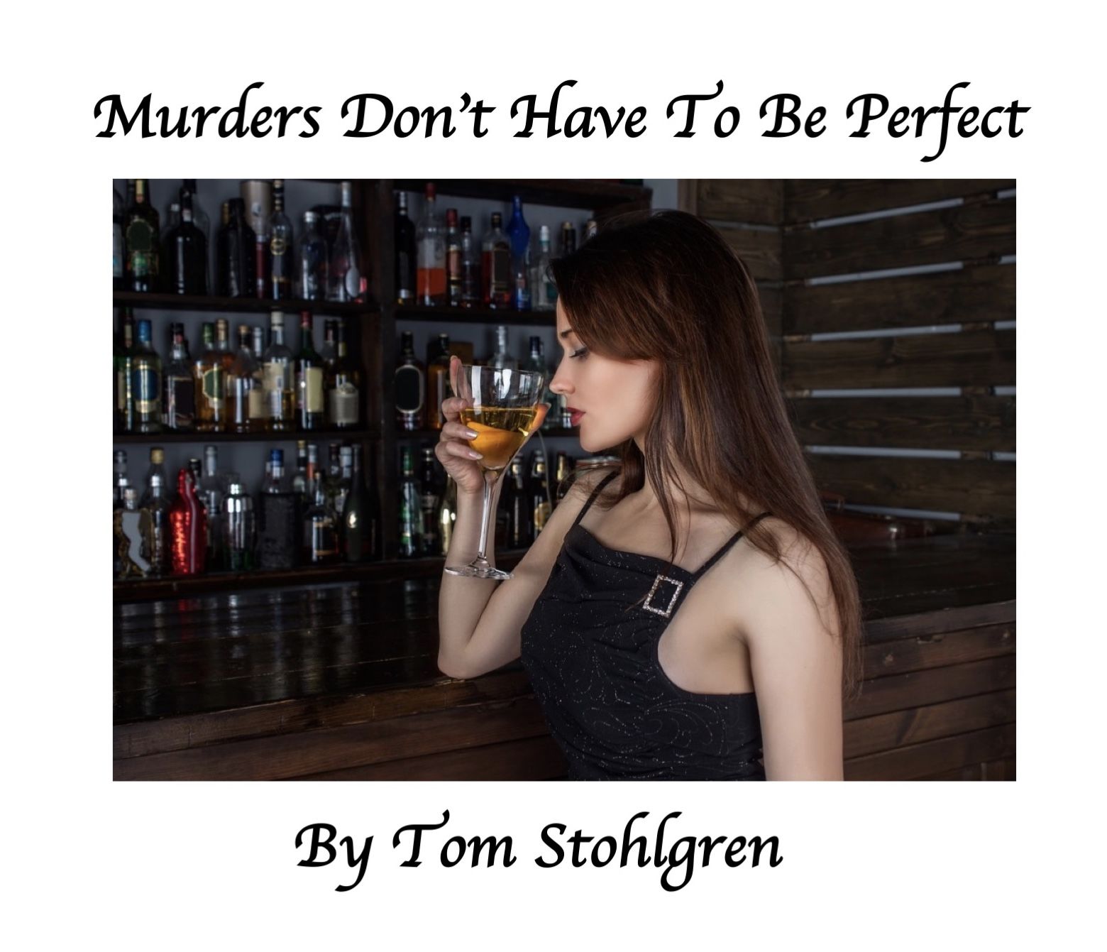MURDERS DON'T HAVE TO BE PERFECT/ NOW "TWISTED VINES"