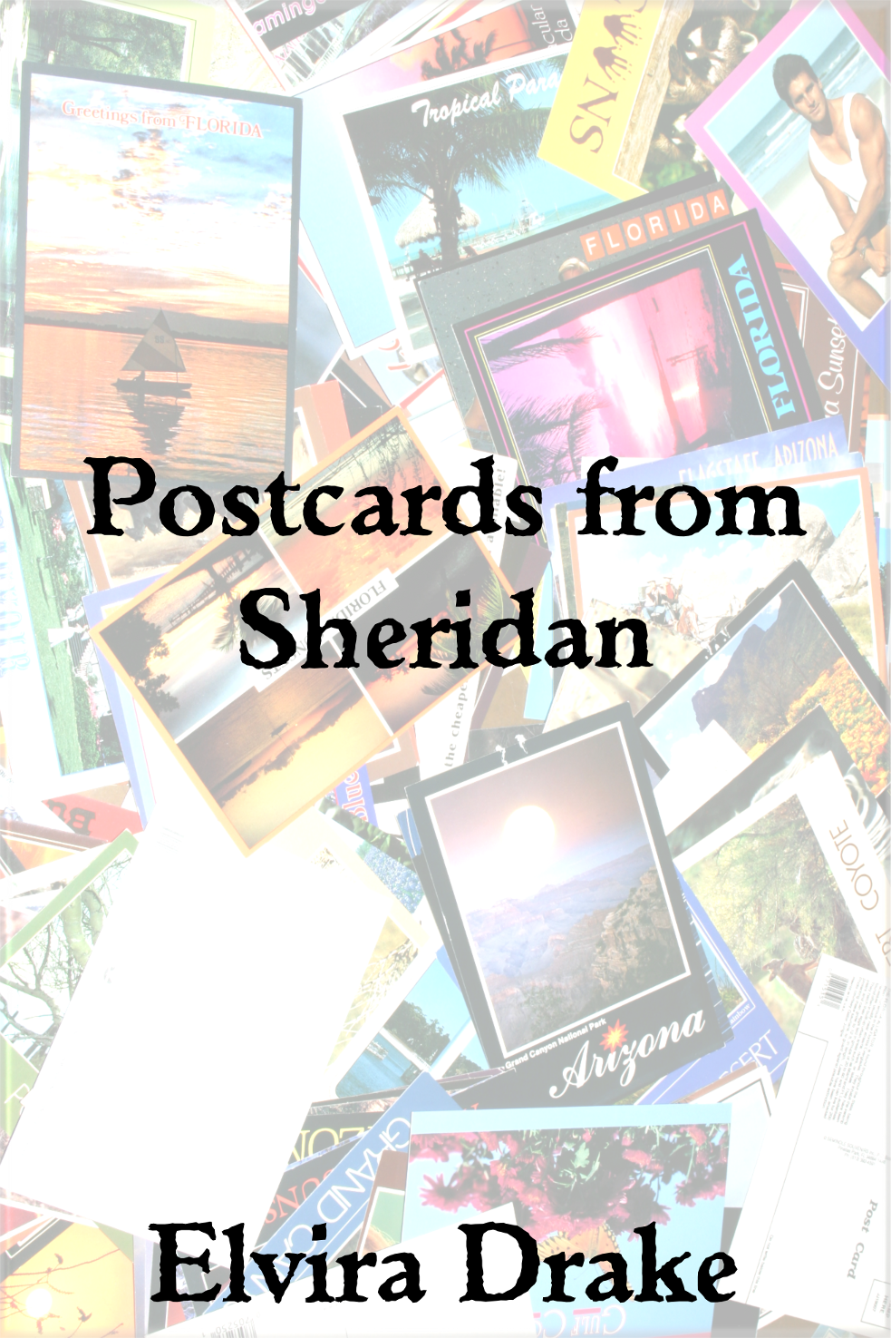 POSTCARDS FROM SHERIDAN