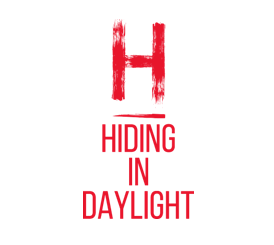 HIDING IN DAYLIGHT