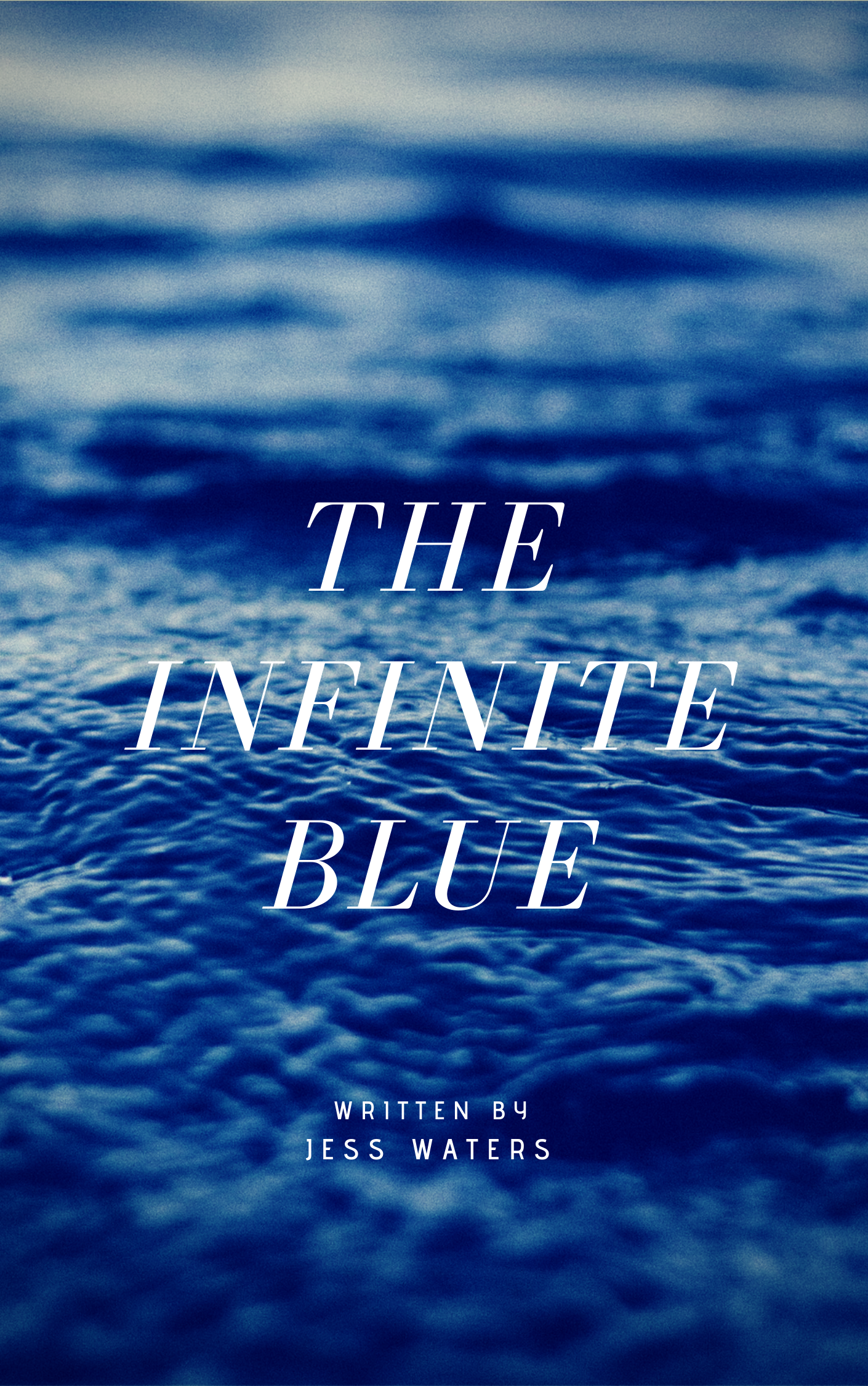 THE INFINITE BLUE