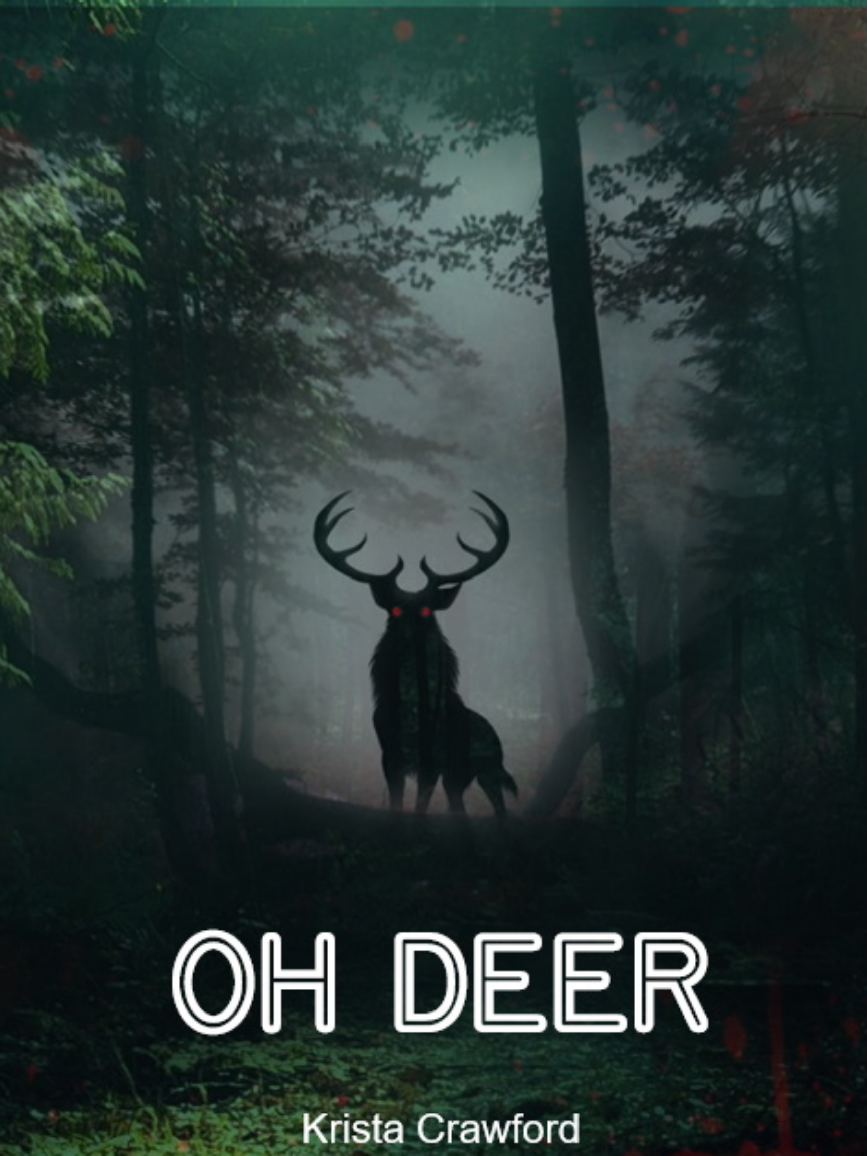 OH DEER!