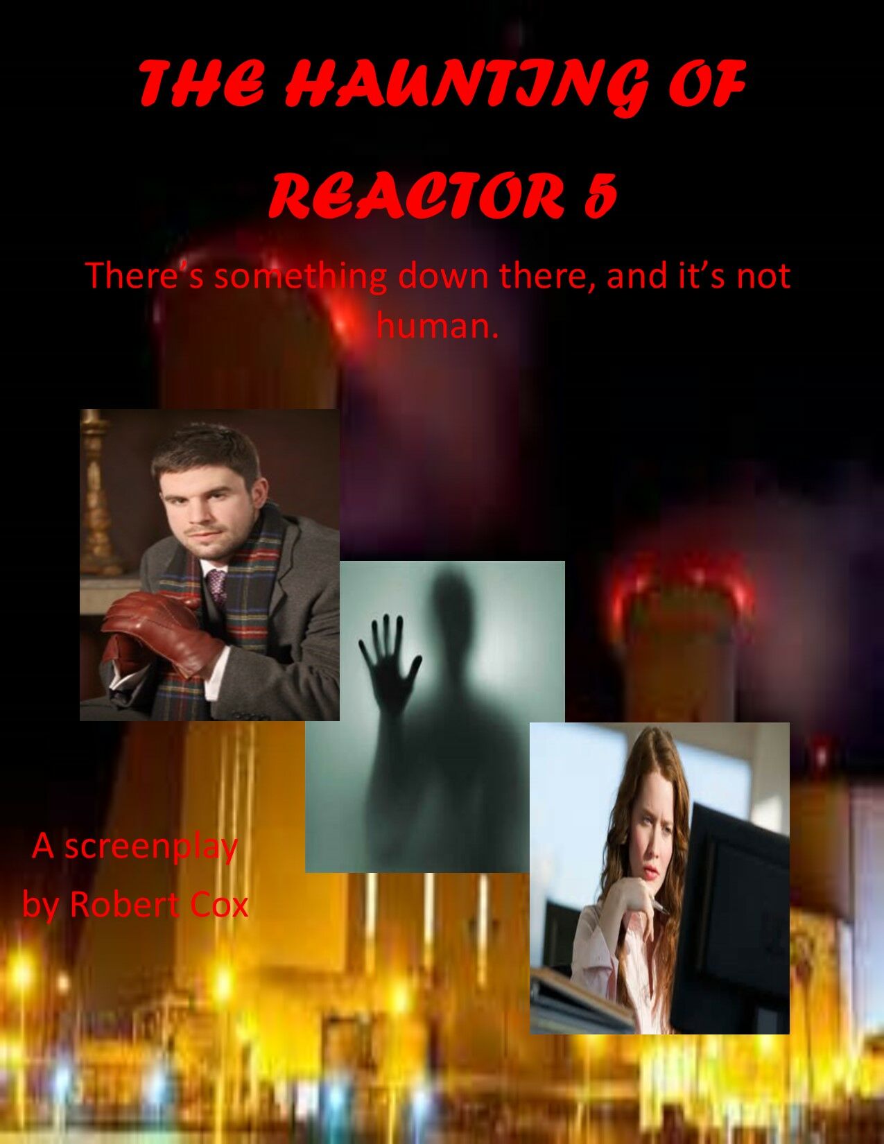 HAUNTING OF REACTOR FIVE