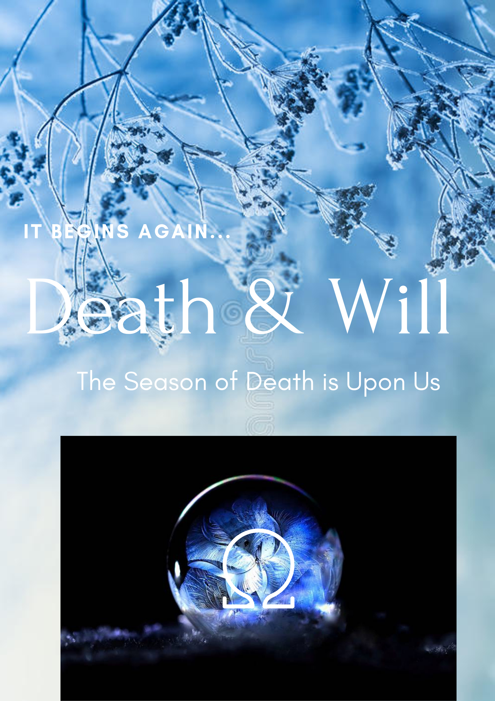 DEATH & WILL: DEATH & THE WAKE-UP CALL