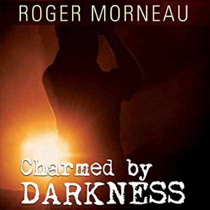 CHARMED BY DARKNESS