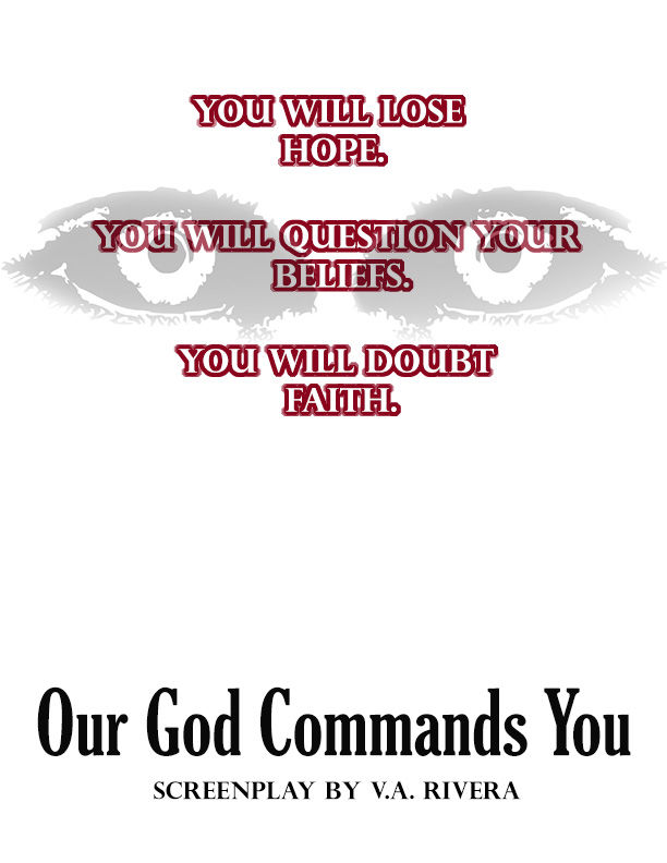 OUR GOD COMMANDS YOU