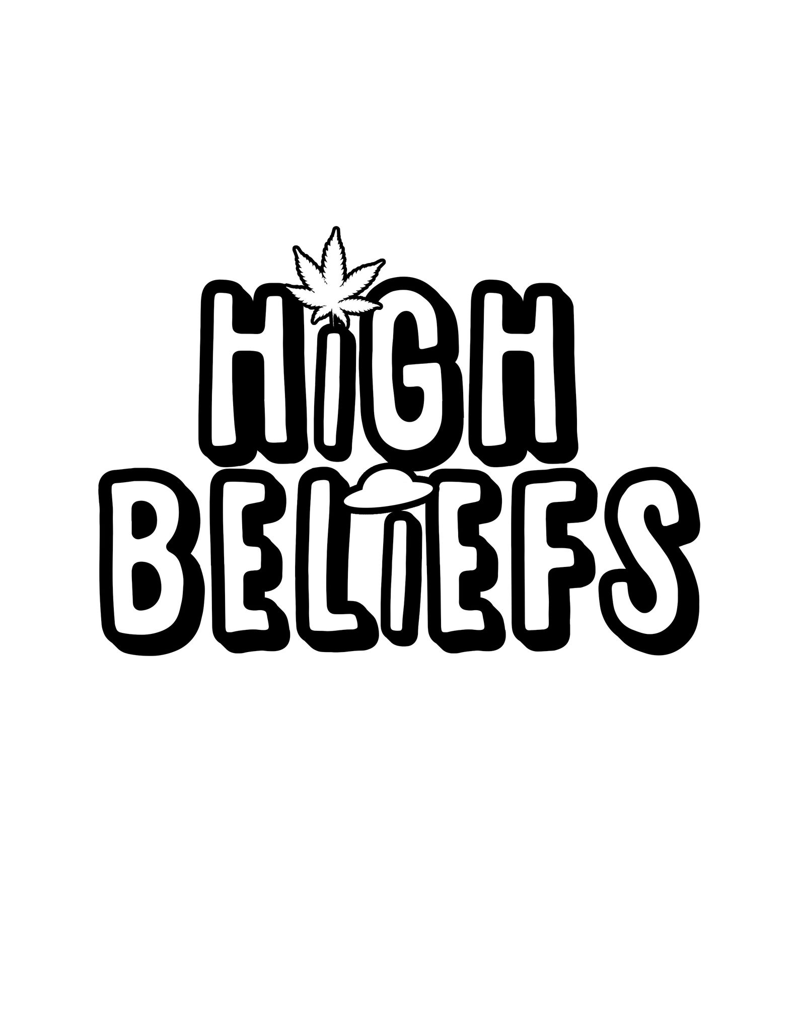 HIGH BELIEFS 