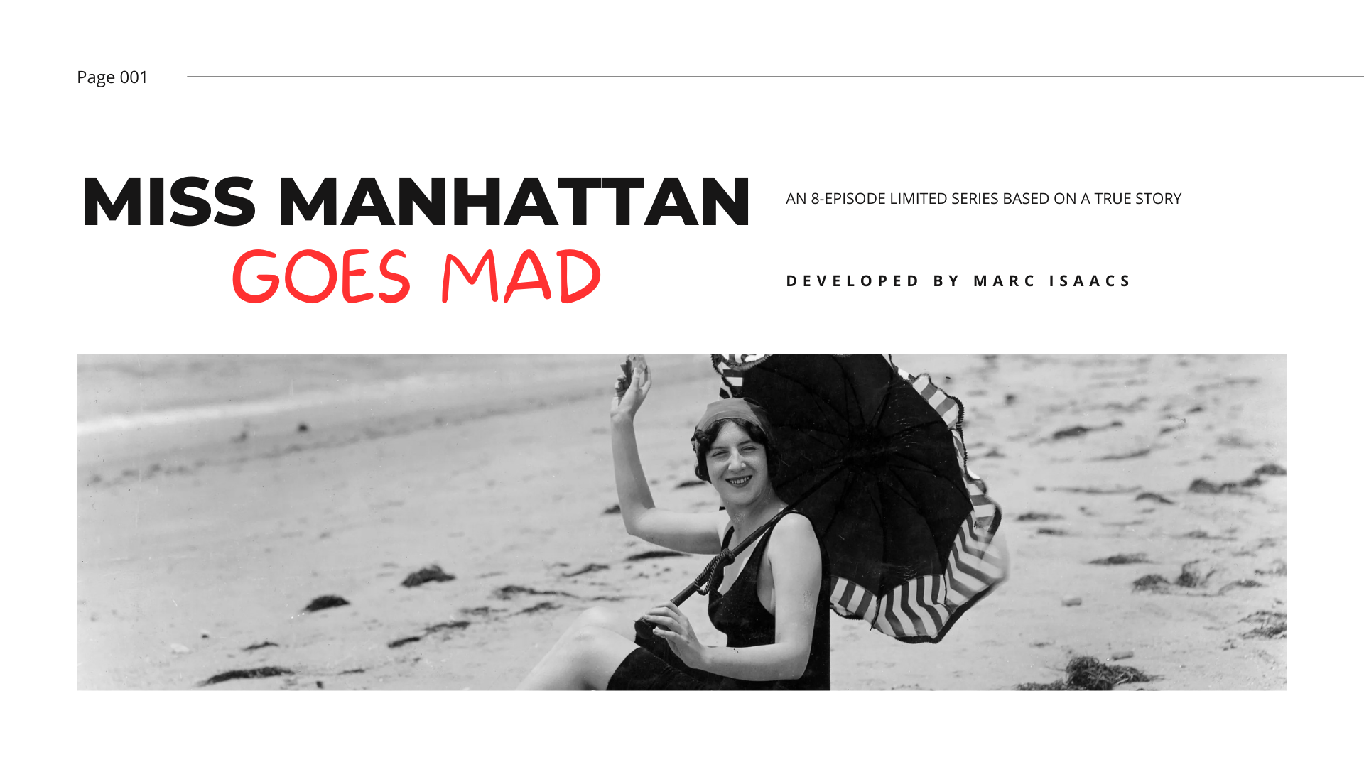 MISS MANHATTAN GOES MAD