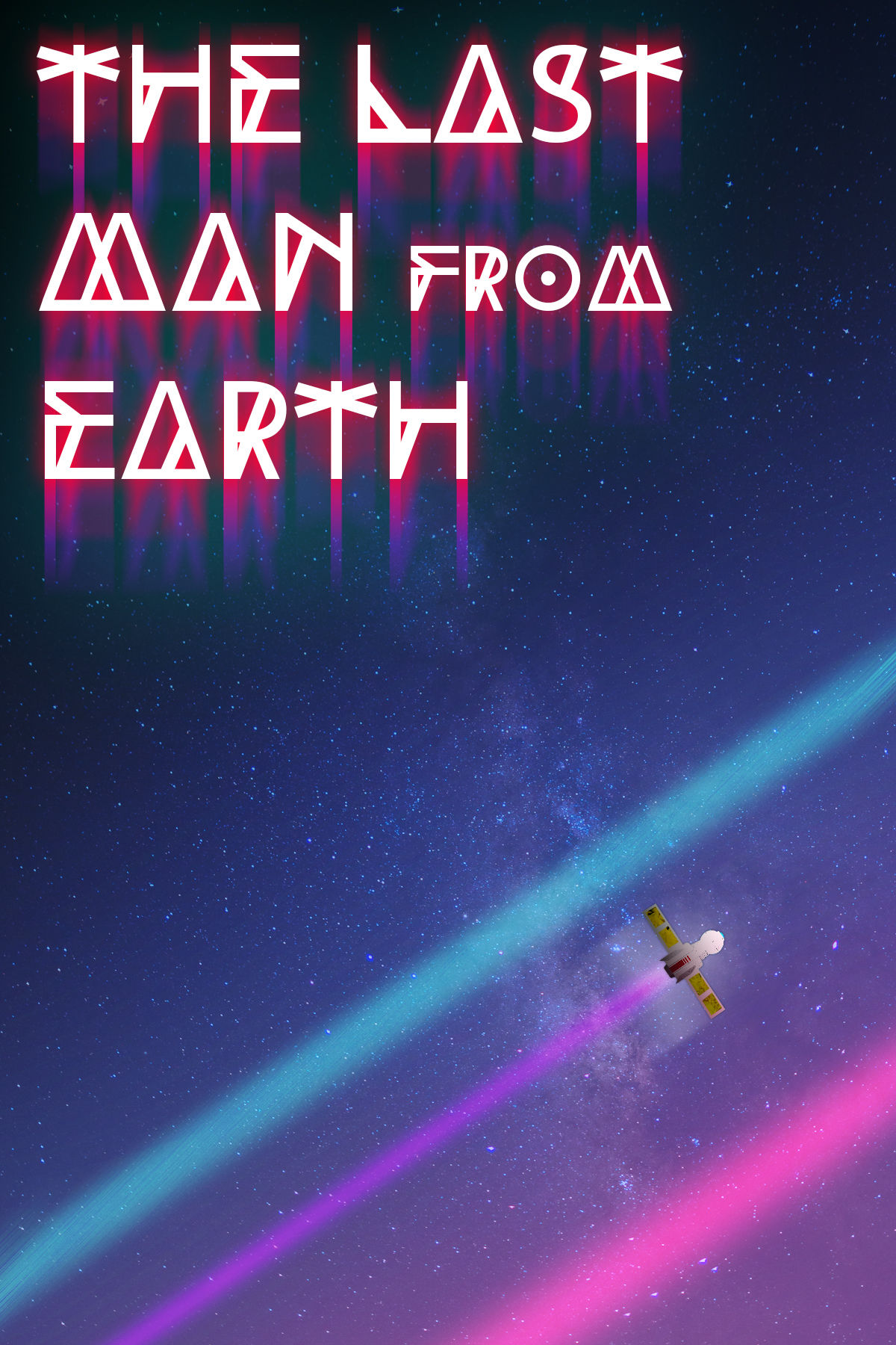 THE LAST MAN FROM EARTH