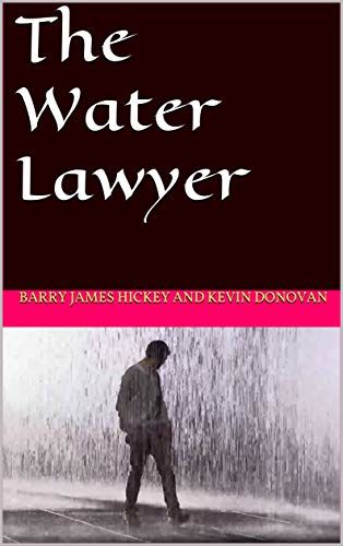 THE WATER LAWYER