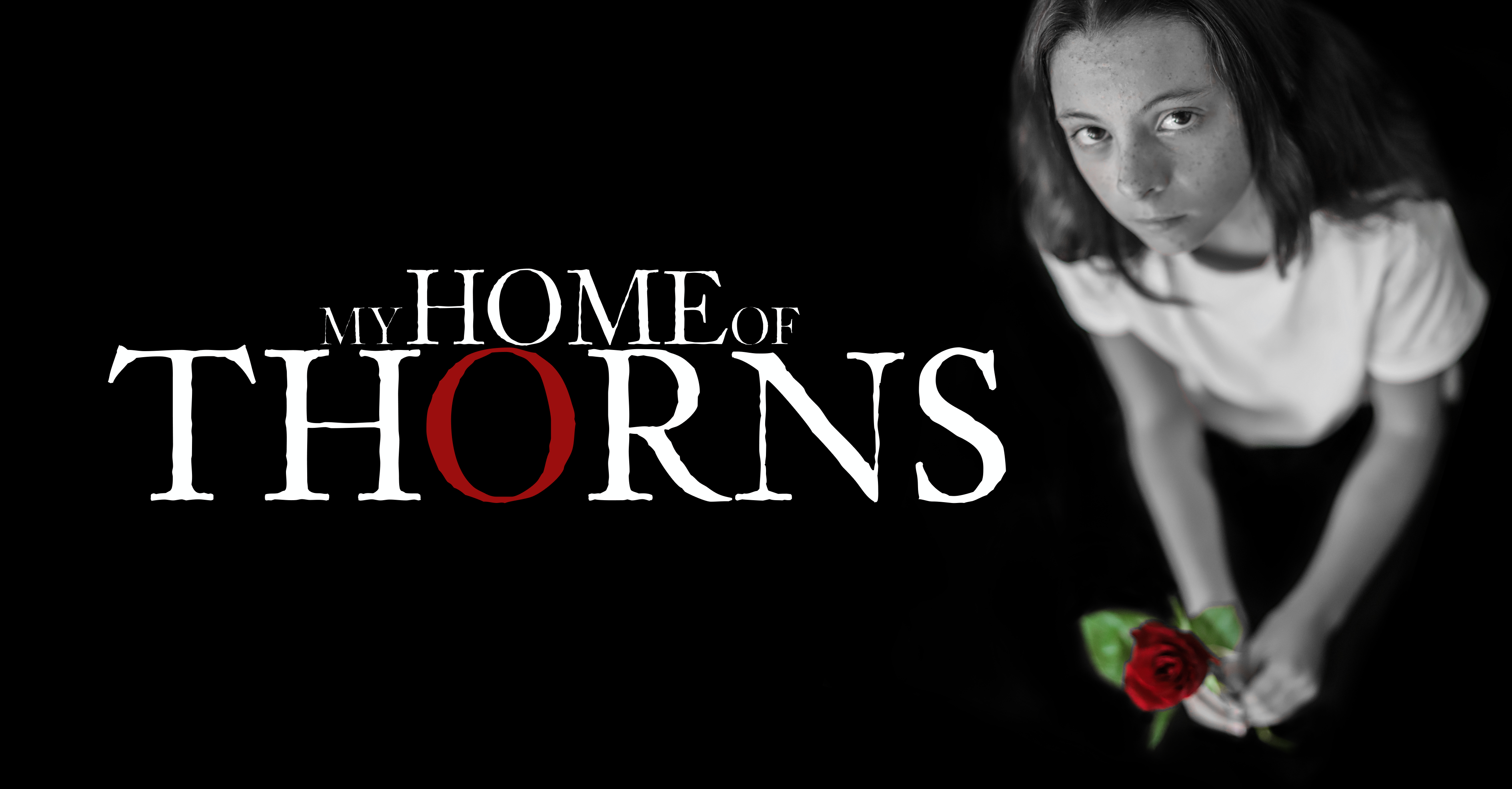 MY HOME OF THORNS