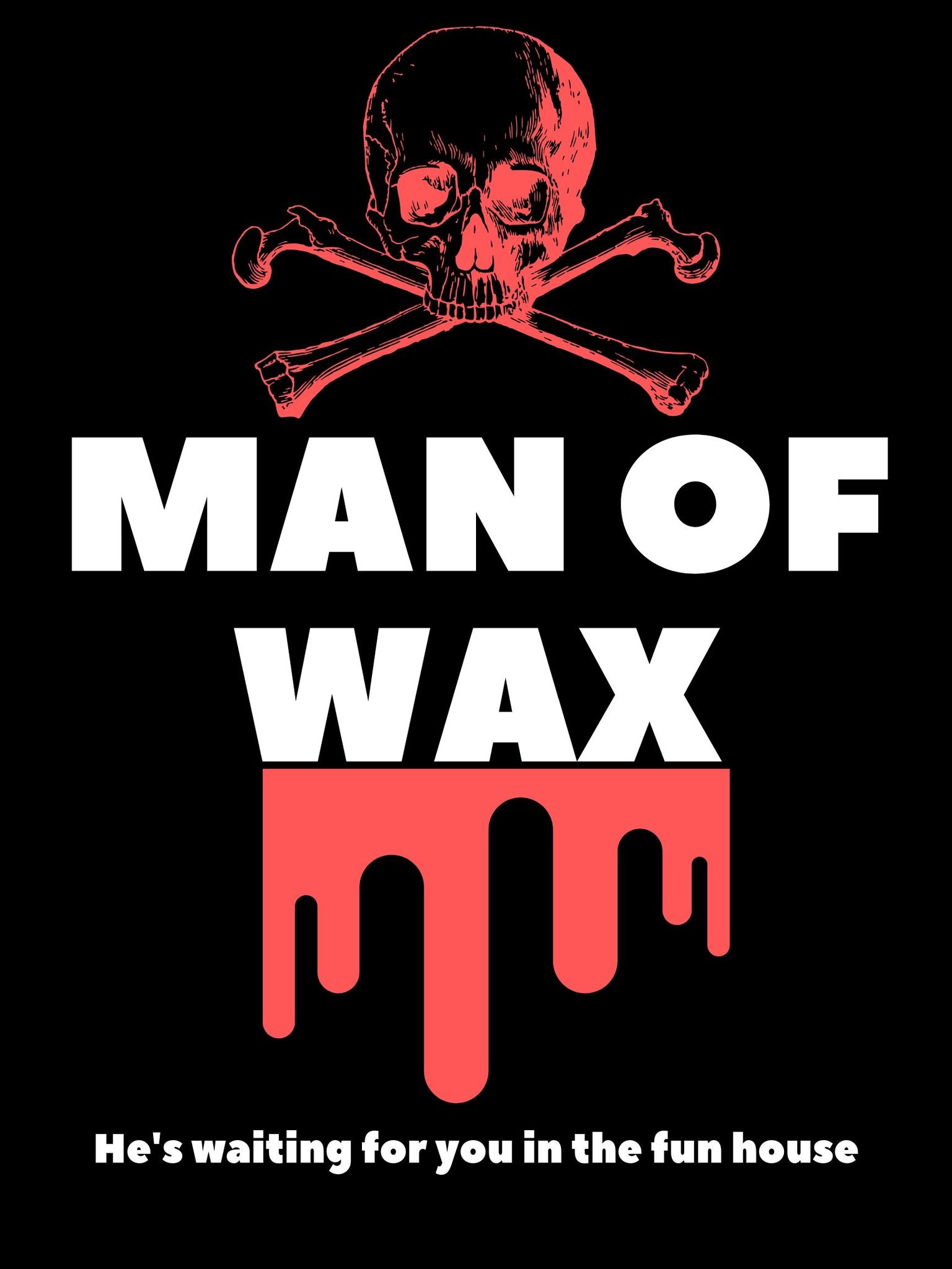 MAN OF WAX
