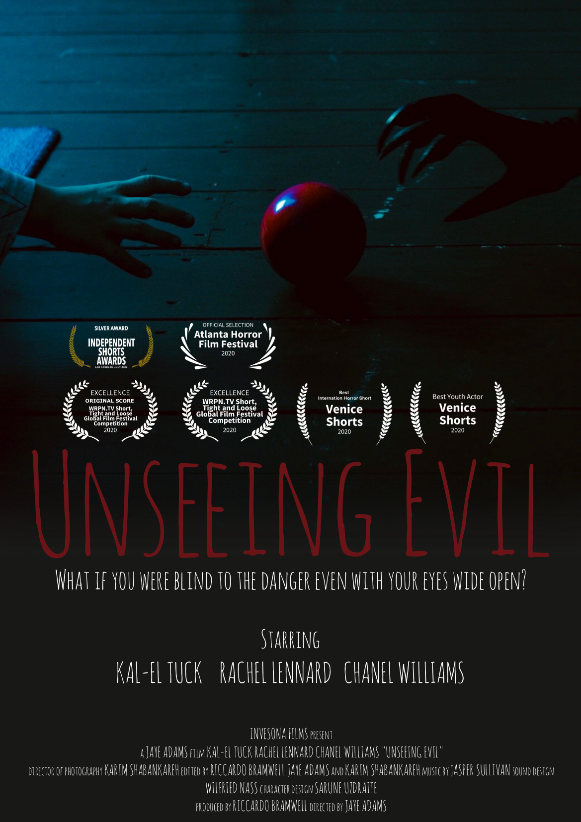 UNSEEING EVIL