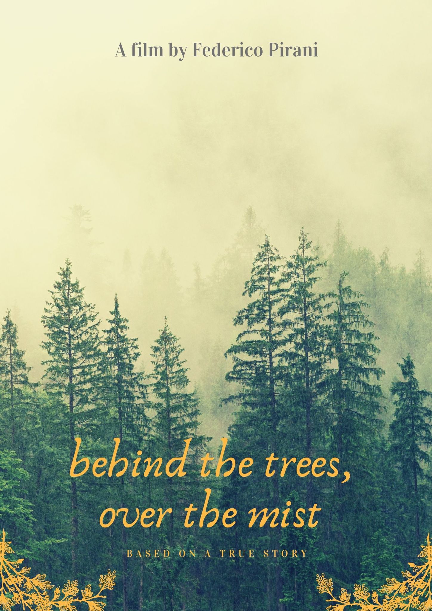BEHIND THE TREES, OVER THE MIST
