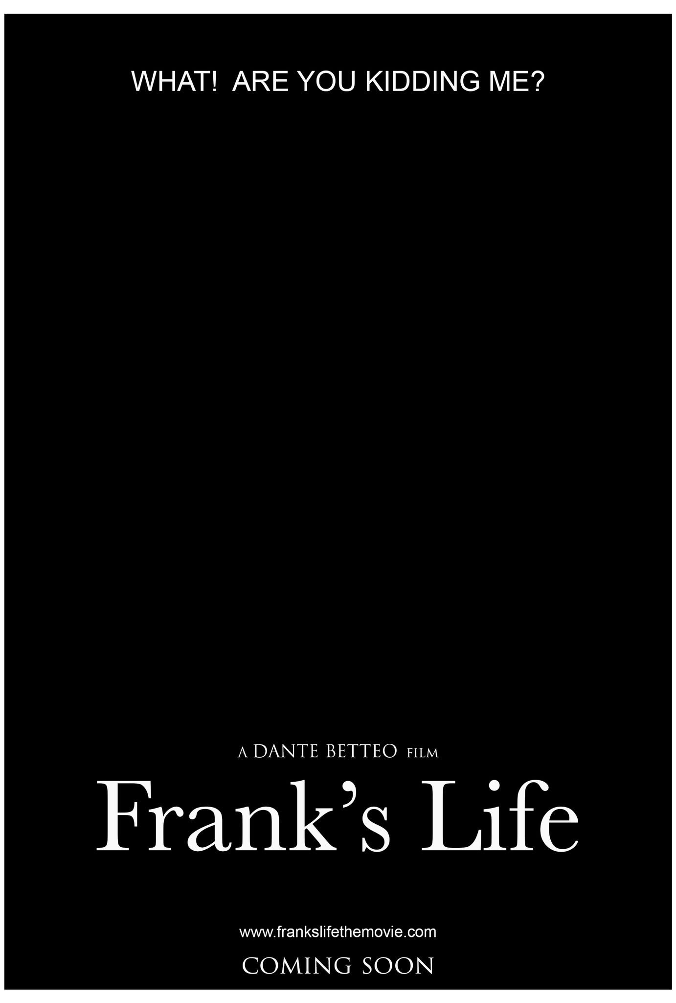 FRANK'S LIFE