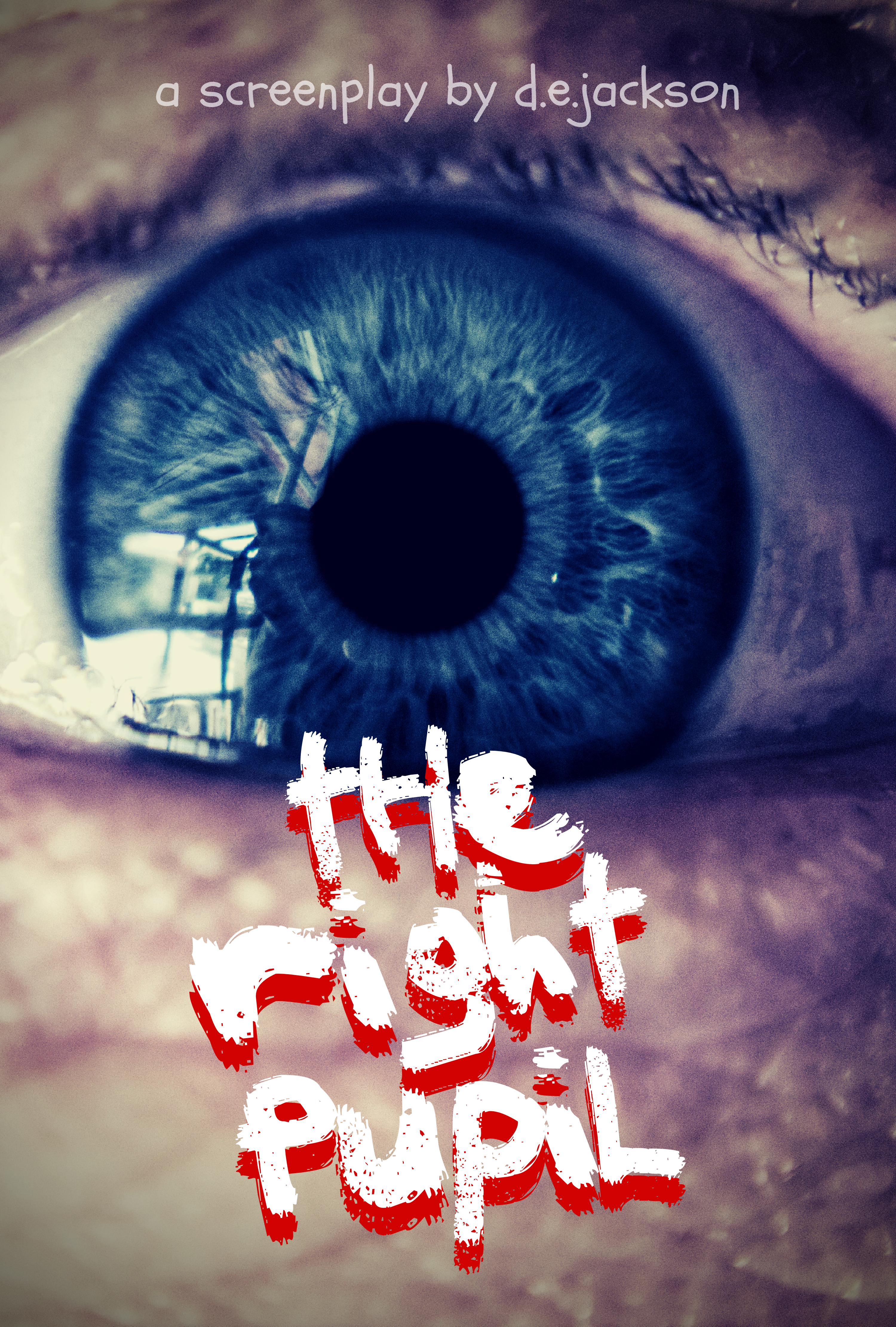 THE RIGHT PUPIL
