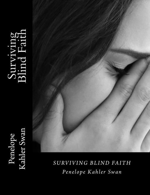 SURVIVING BLIND FAITH