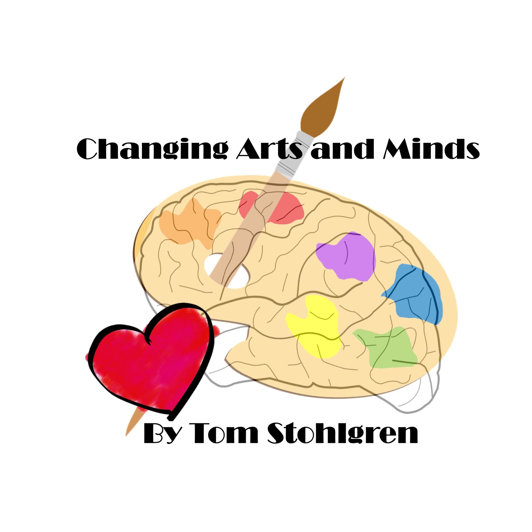 CHANGING ARTS AND MINDS