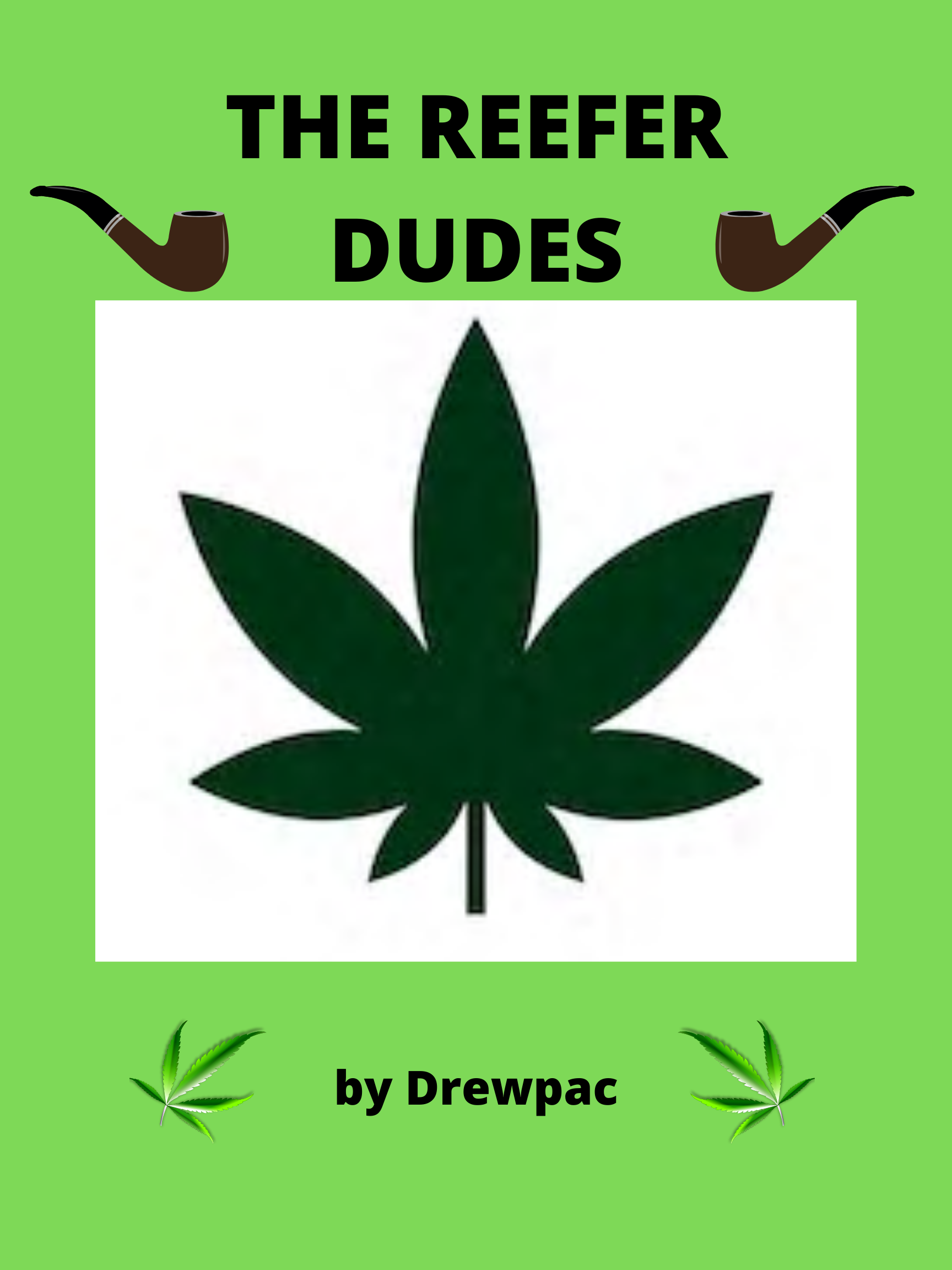 THE REEFER DUDES
