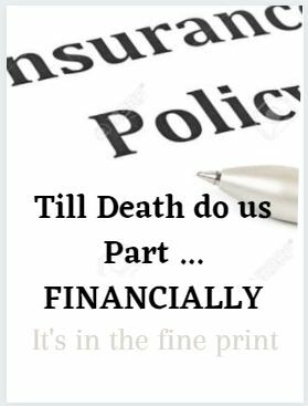 TILL DEATH DO US PART...FINANCIALLY