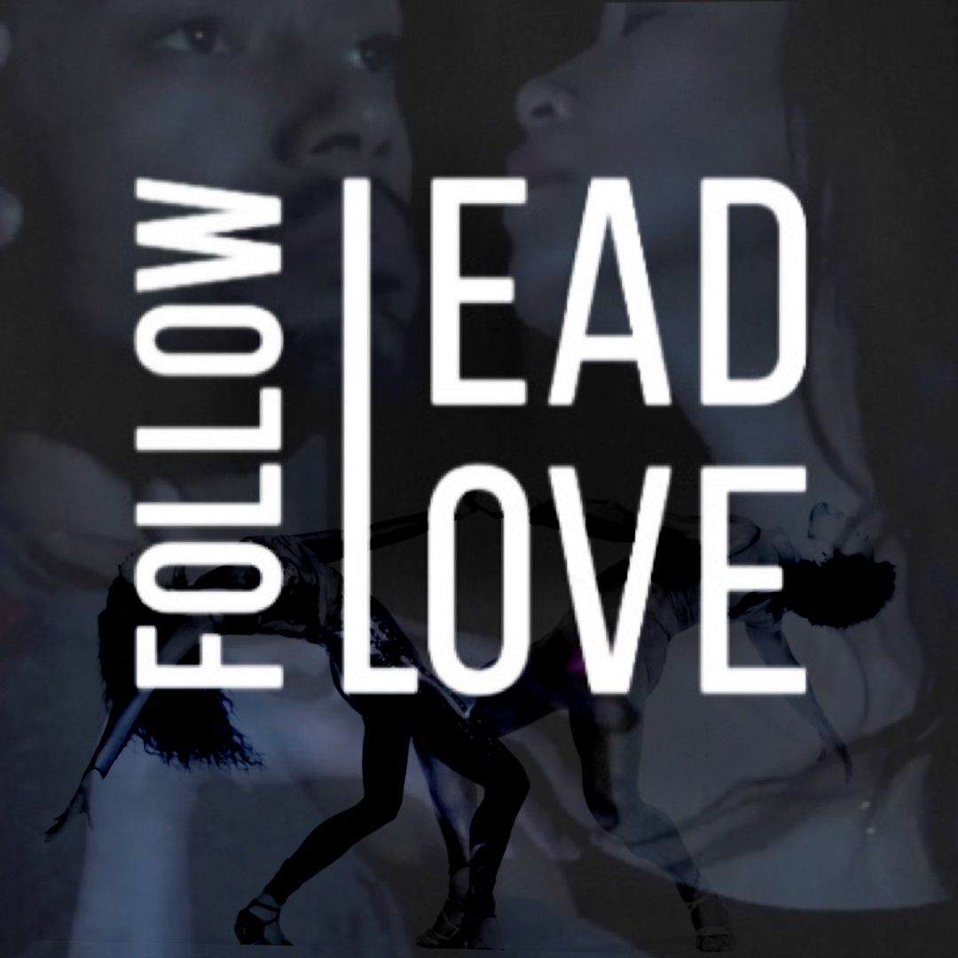 FOLLOWLEADLOVE (CURRENTLY STILL IN PRODUCTION STAGE)