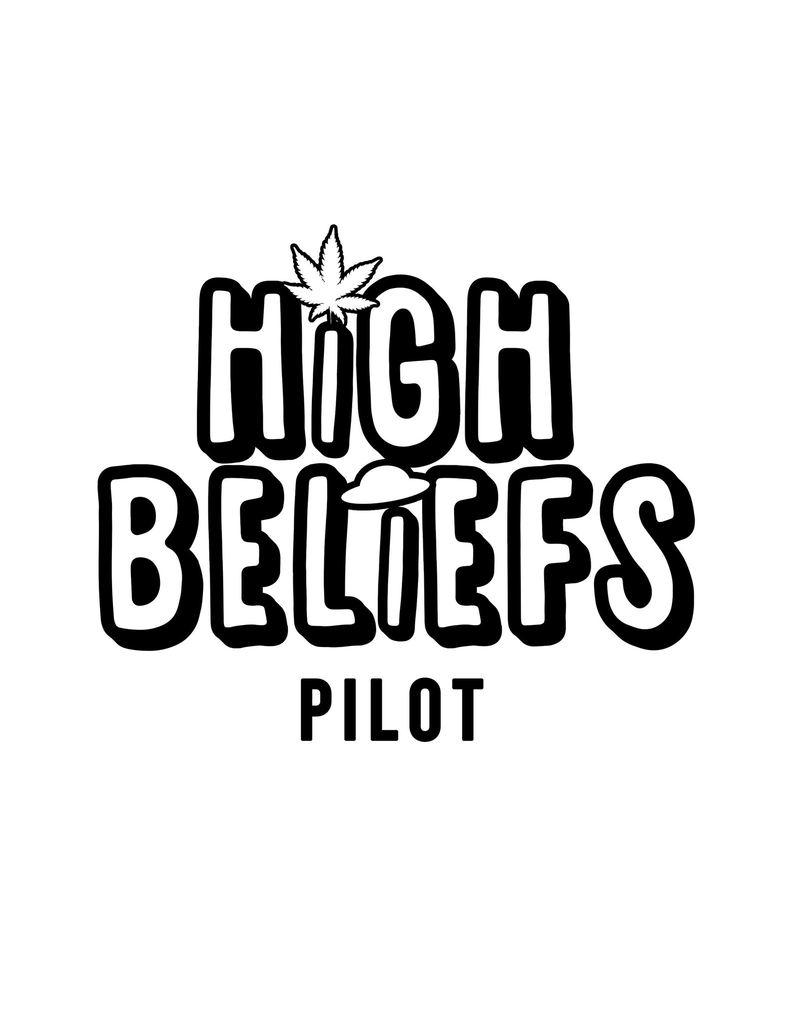 HIGH BELIEFS PILOT