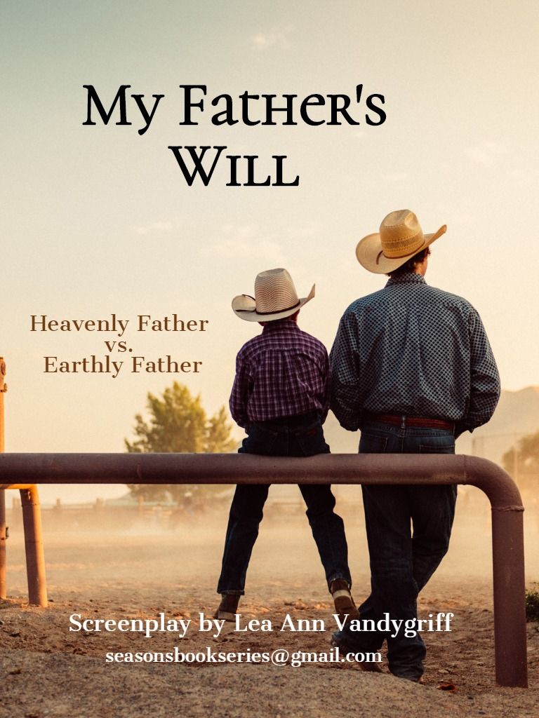 MY FATHER'S WILL