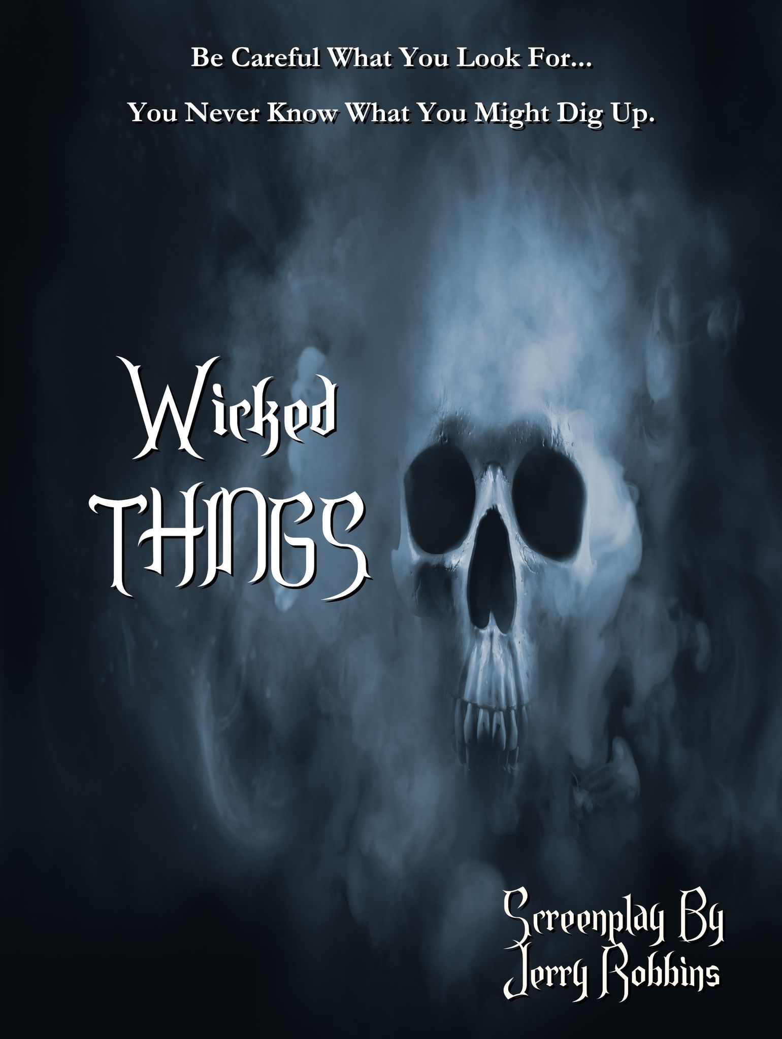 WICKED THINGS