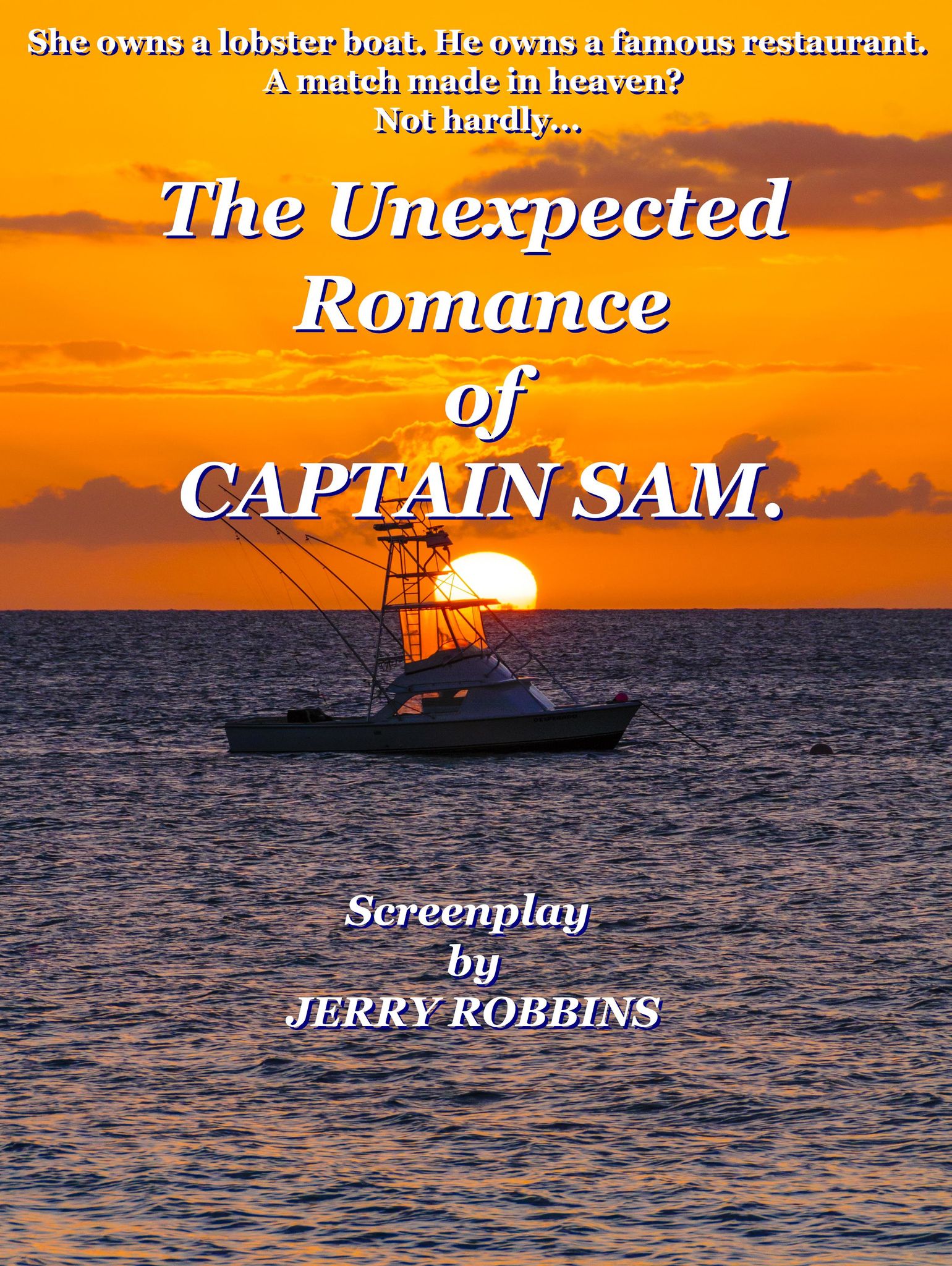 THE UNEXPECTED ROMANCE OF CAPTAIN SAM
