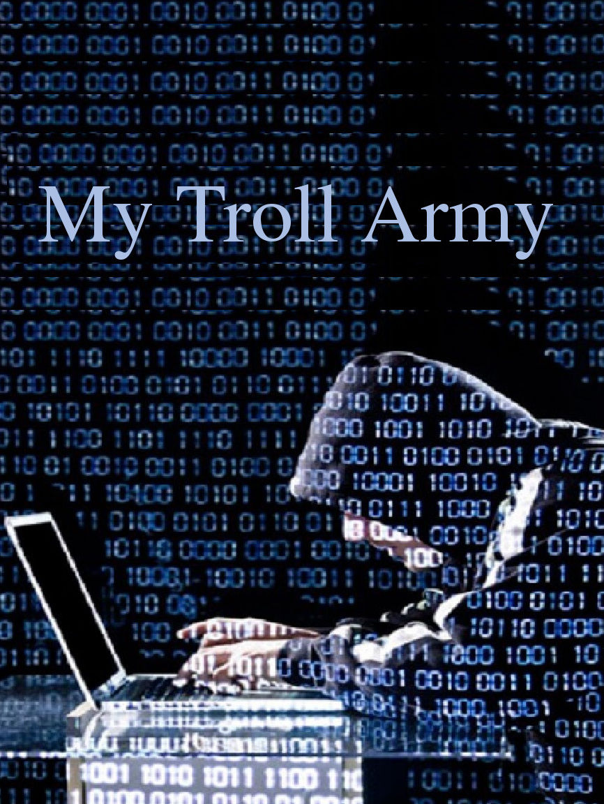 MY TROLL ARMY