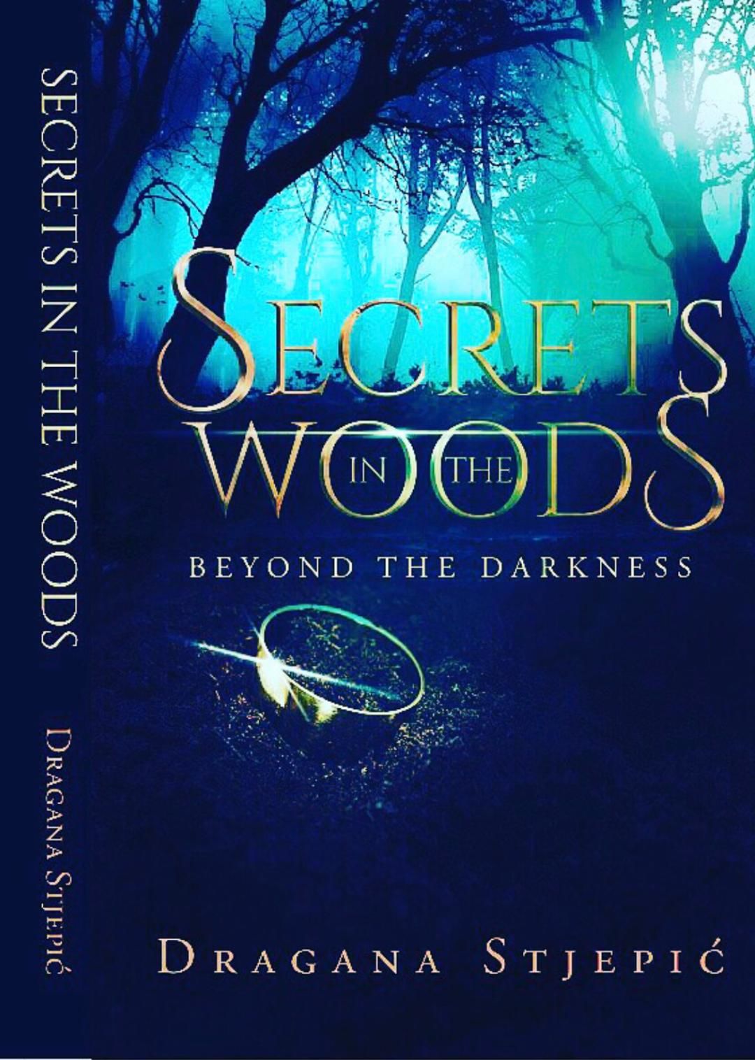 SECRETS IN THE WOODS