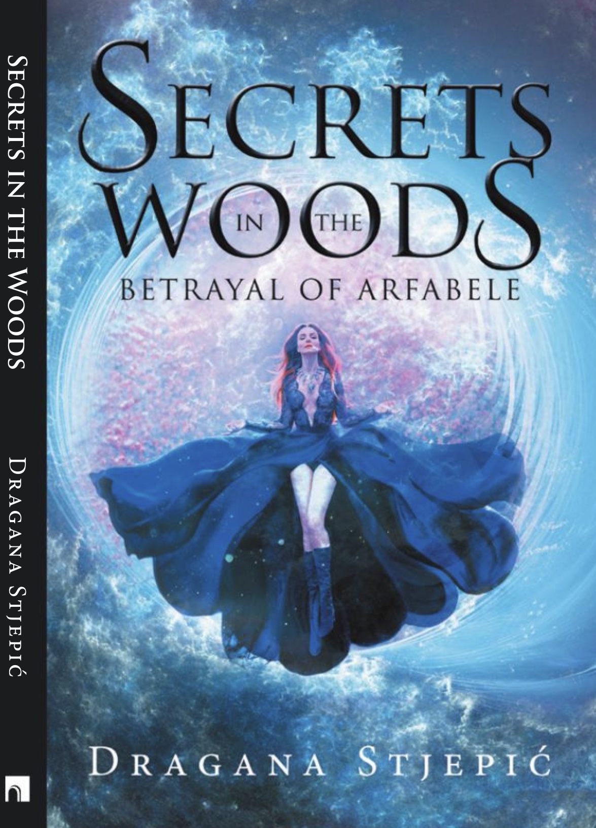 SECRETS IN THE WOODS BETRAYAL OF ARFABELE 