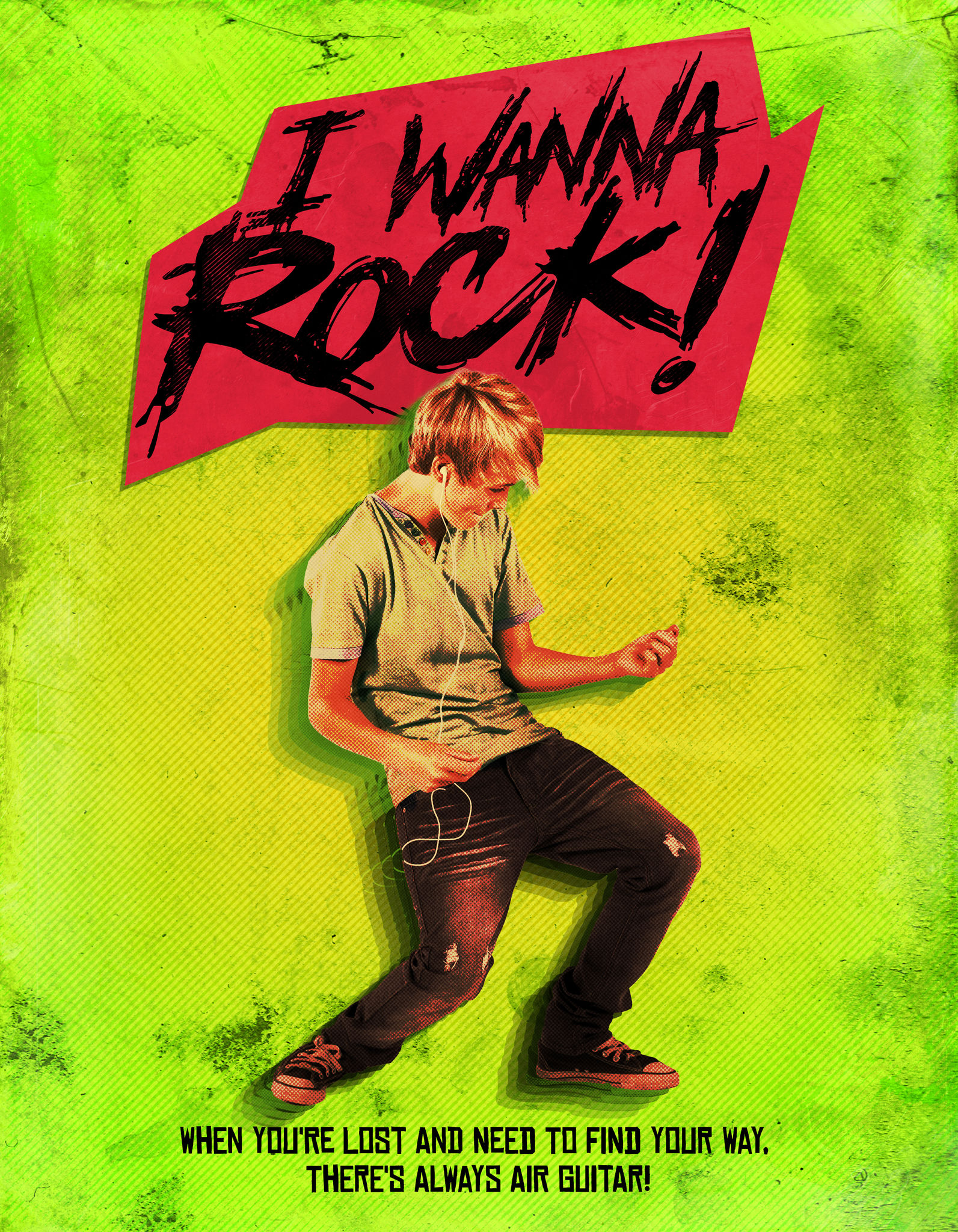 I WANNA ROCK!