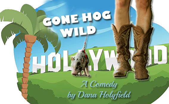 GONE HOG WILD IN HOLLYWOOD