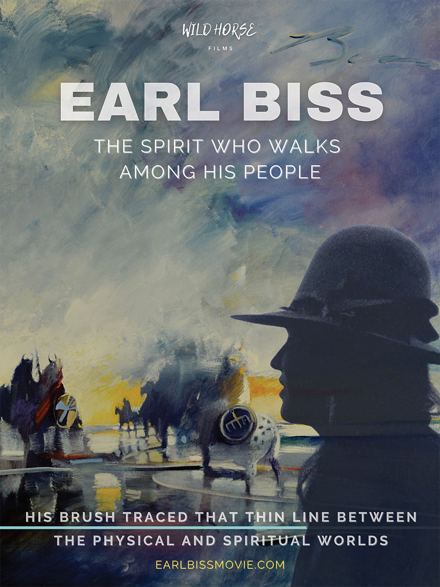 EARL BISS - THE SPIRIT WHO WALKS AMONG HIS PEOPLE