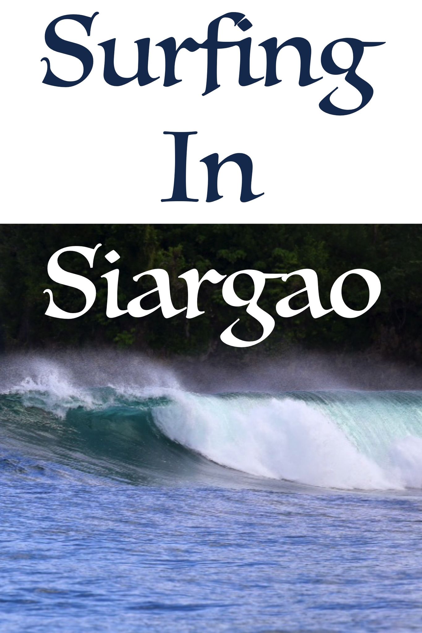 SURFING IN SIARGAO