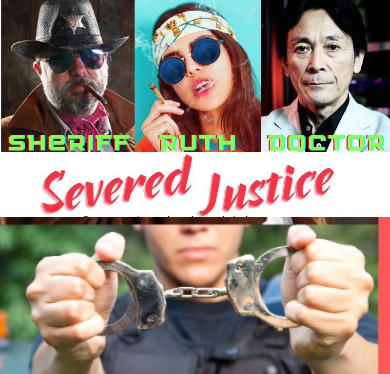 SEVERED JUSTICE