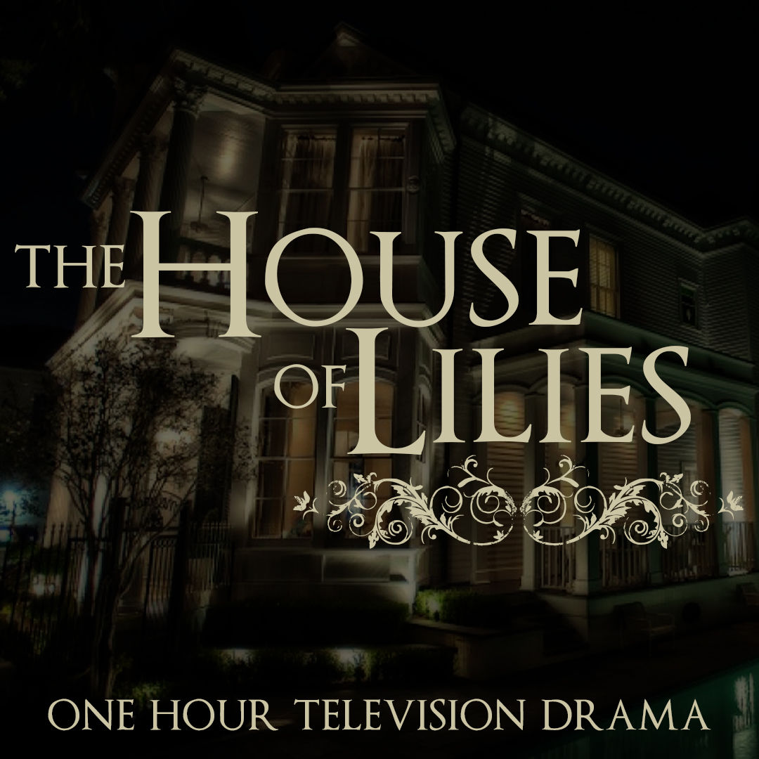 THE HOUSE OF LILIES