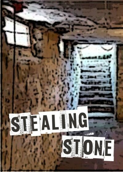 STEALING STONE