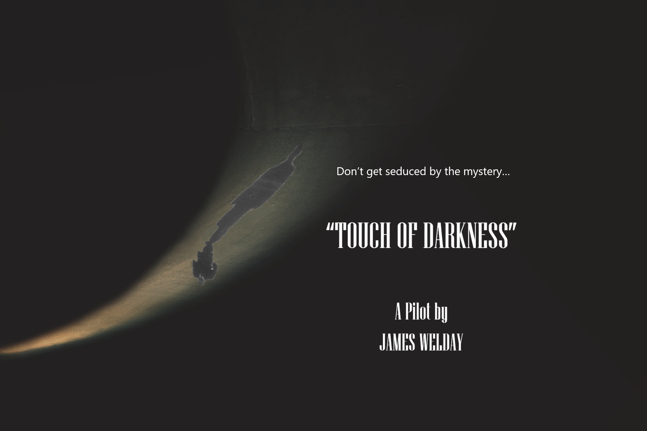 TOUCH OF DARKNESS 